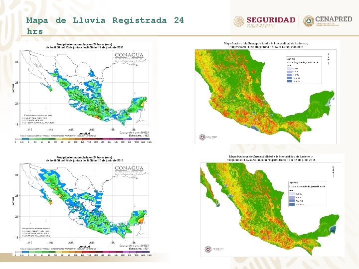 Mapa de Lluvia Registrada 24 hrs 