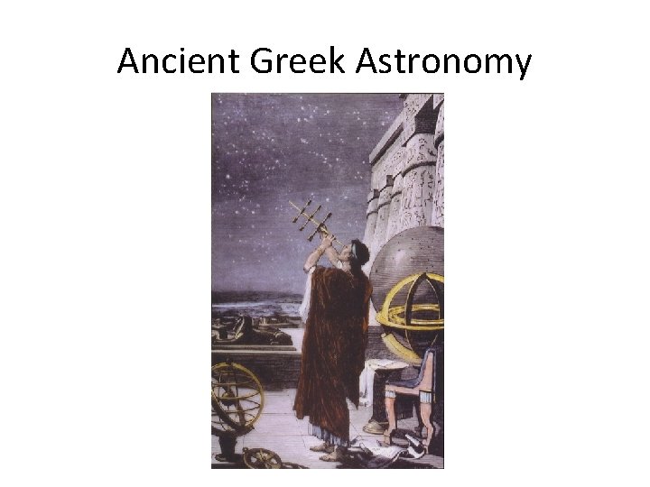 Ancient Greek Astronomy 