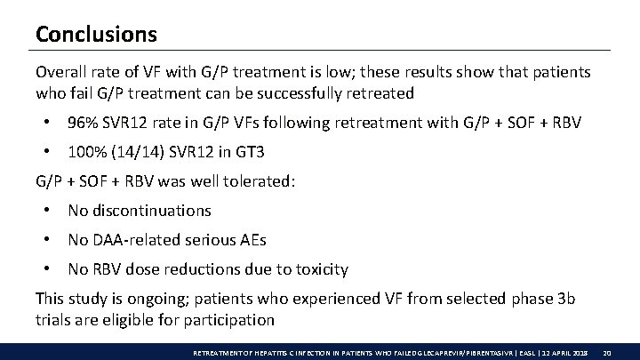 Conclusions Overall rate of VF with G/P treatment is low; these results show that