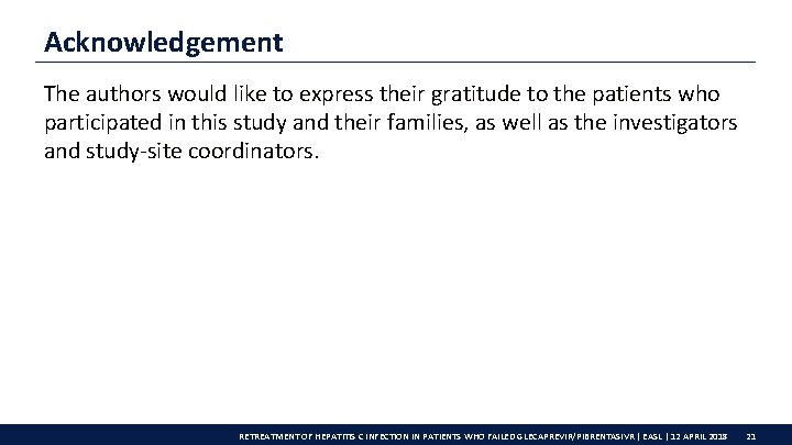 Acknowledgement The authors would like to express their gratitude to the patients who participated