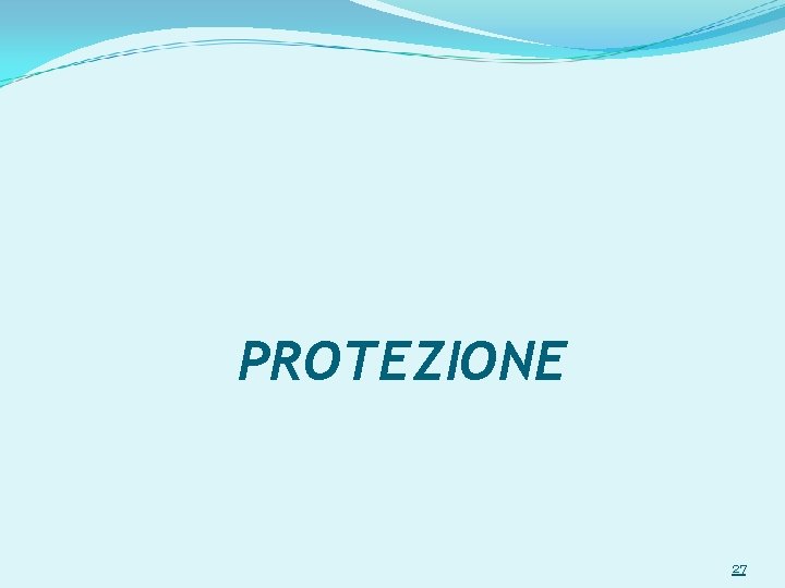 PROTEZIONE 27 