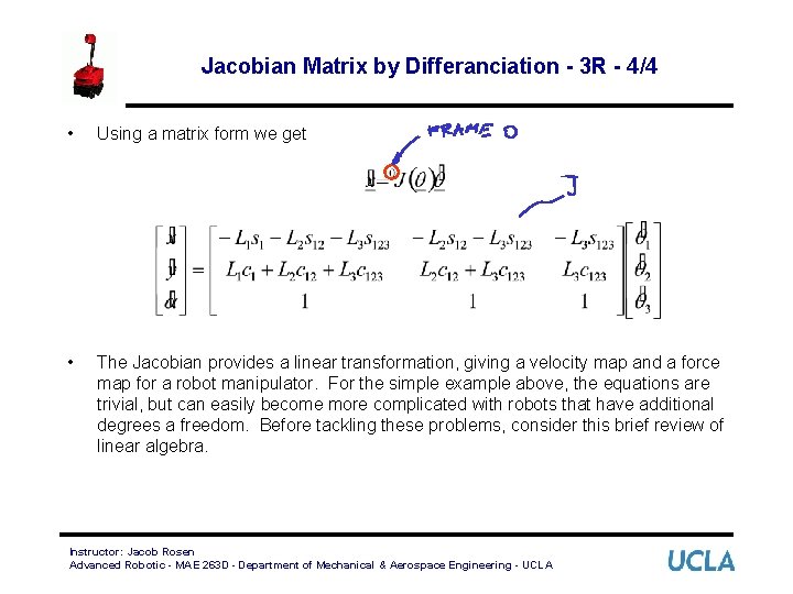 Jacobian Matrix by Differanciation - 3 R - 4/4 • Using a matrix form