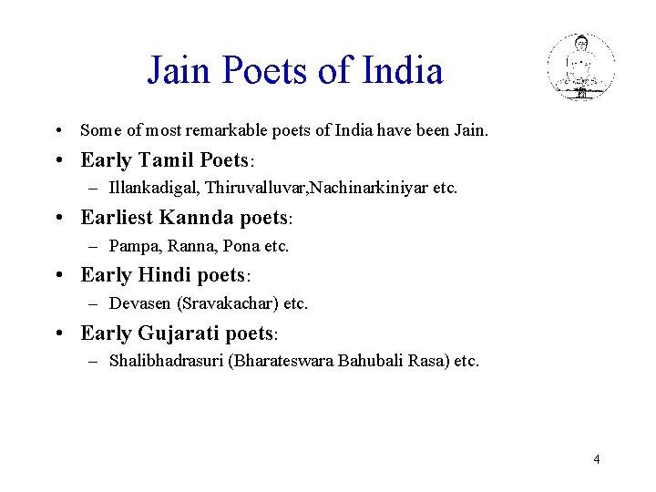 Jain Poets of India • Some of most remarkable poets of India have been