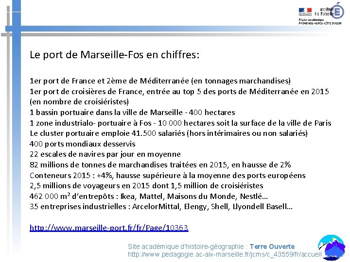 Le port de Marseille-Fos en chiffres: 1 er port de France et 2ème de
