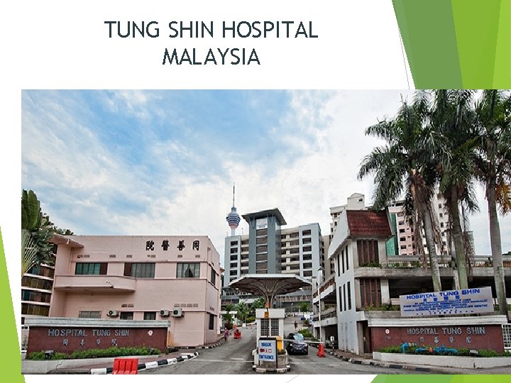 TUNG SHIN HOSPITAL MALAYSIA 