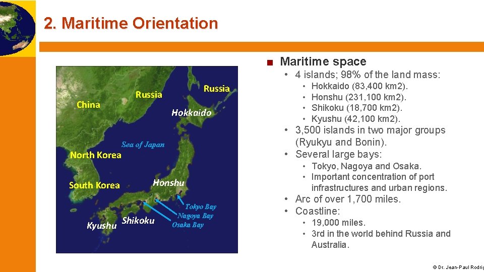 2. Maritime Orientation ■ Maritime space • 4 islands; 98% of the land mass: