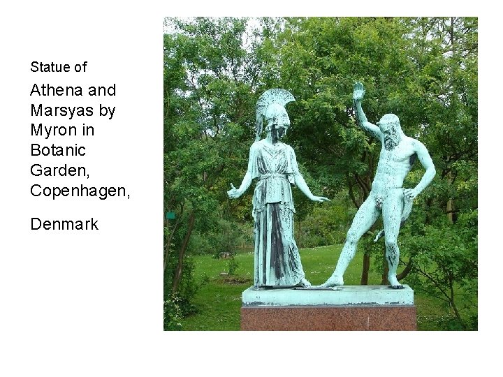 Statue of Athena and Marsyas by Myron in Botanic Garden, Copenhagen, Denmark 