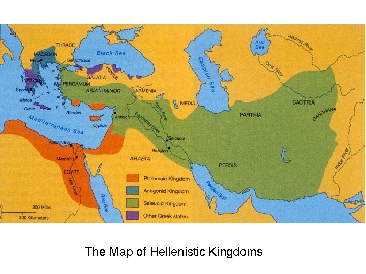 The Map of Hellenistic Kingdoms 