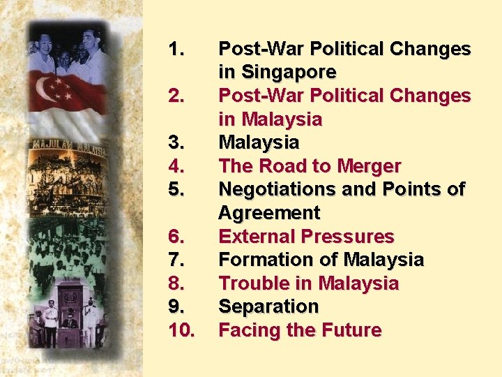 1. 2. 3. 4. 5. 6. 7. 8. 9. 10. Post-War Political Changes in