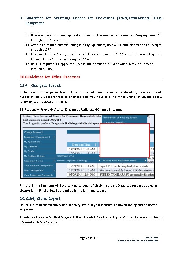 9. Guidelines for obtaining Licence for Pre-owned (Used/refurbished) X-ray Equipment 9. User is required