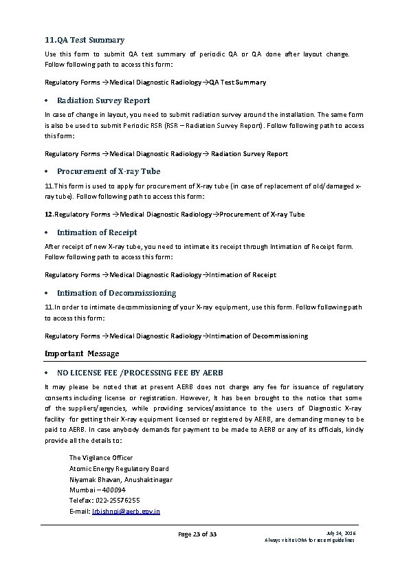 11. QA Test Summary Use this form to submit QA test summary of periodic