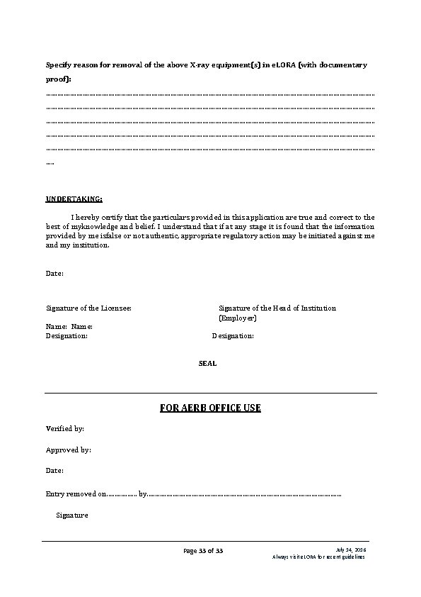 Specify reason for removal of the above X-ray equipment(s) in e. LORA (with documentary