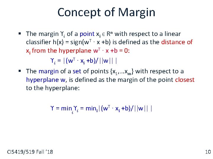 Concept of Margin § The margin ϒi of a point xi Є Rn with Concept of Margin § The margin ϒi of a point xi Є Rn with