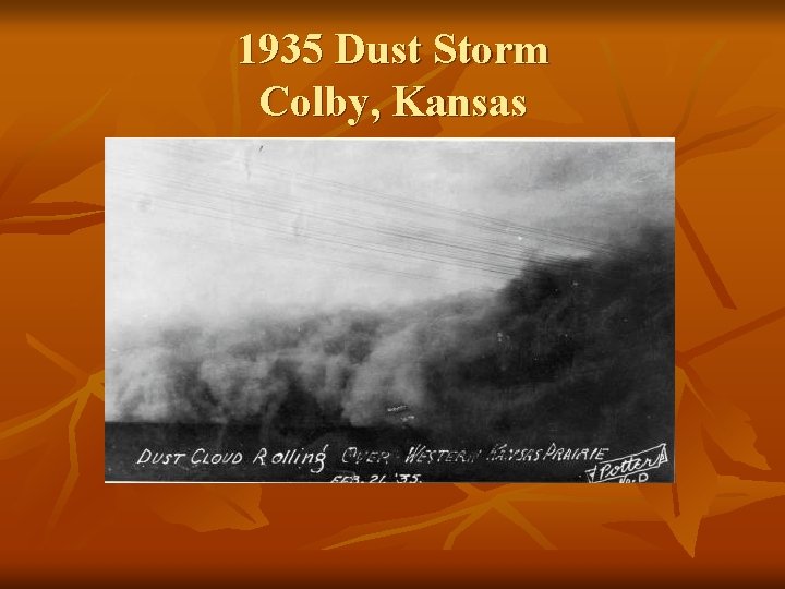 1935 Dust Storm Colby, Kansas 