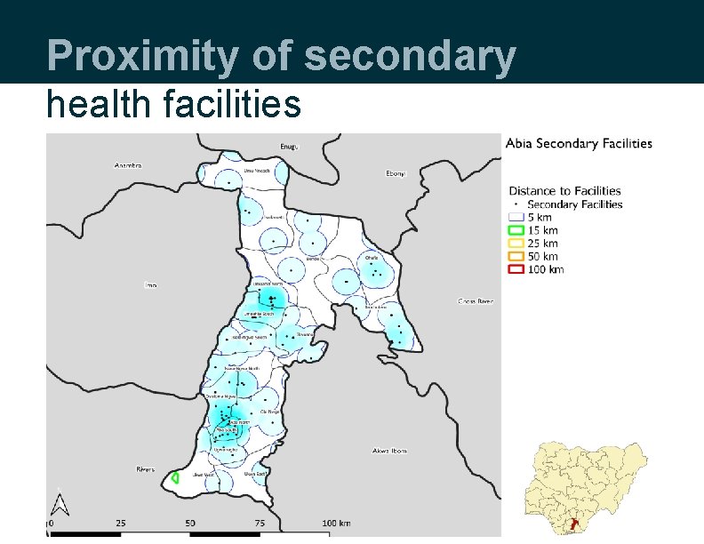 Proximity of secondary health facilities Proximity of secondary health facilities