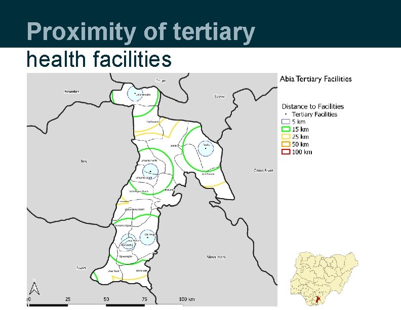 Proximity of tertiary health facilities Proximity of tertiary health facilities