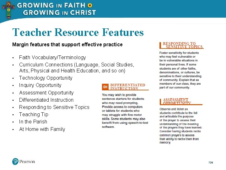 Teacher Resource Features Margin features that support effective practice • • • Faith Vocabulary/Terminology