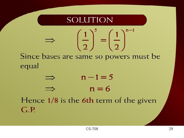 Solution – (19 – 22 a) CS-708 29 