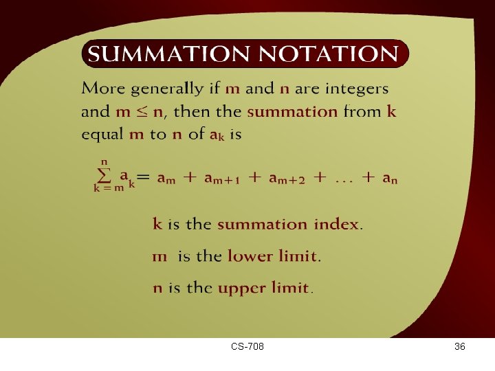 Summation Notation – (20 – 3 a) CS-708 36 