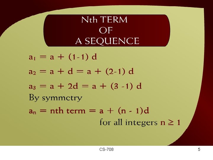 Nth Term of a Sequence – (19 – 12 a) CS-708 5 