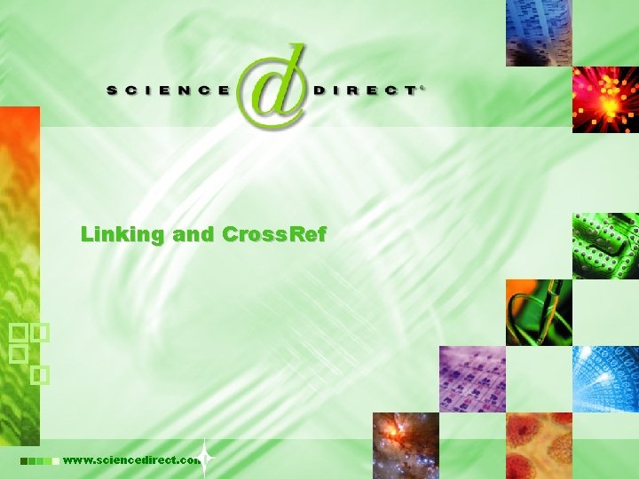 Linking and Cross. Ref www. sciencedirect. com 