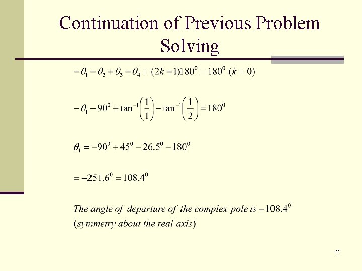 Continuation of Previous Problem Solving 41 Continuation of Previous Problem Solving 41