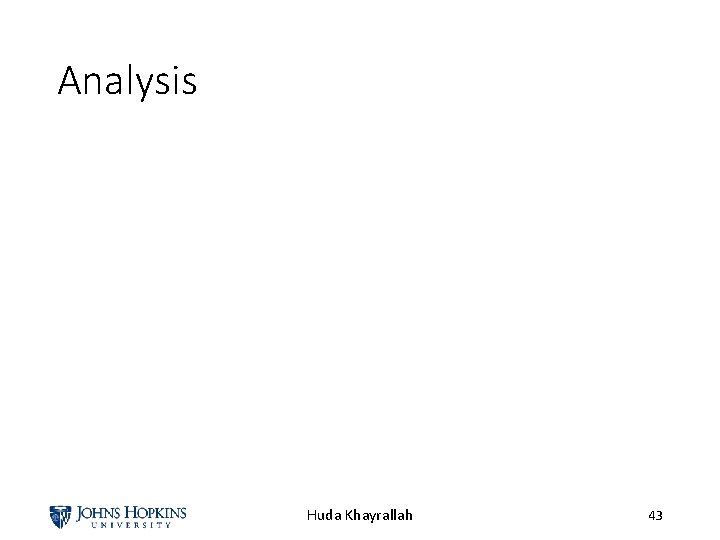 Analysis Huda Khayrallah 43 