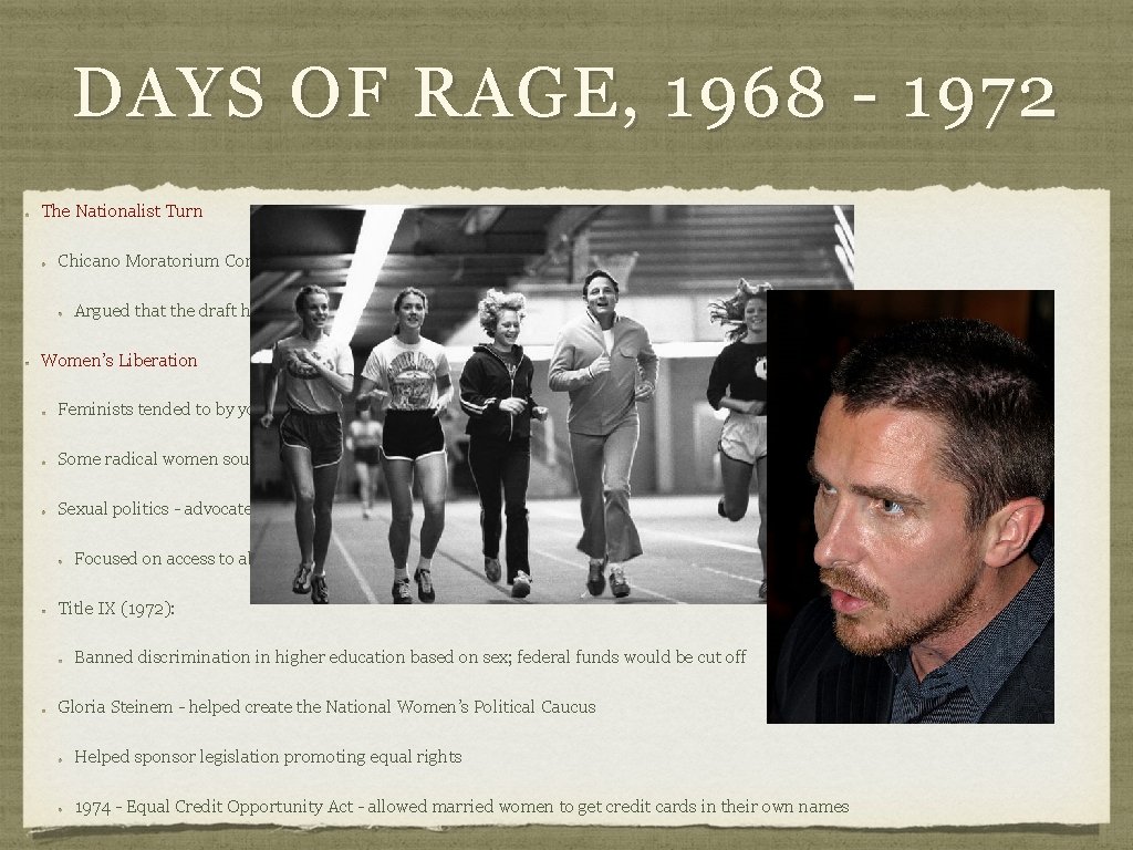 DAYS OF RAGE, 1968 - 1972 The Nationalist Turn Chicano Moratorium Committee - Mexican