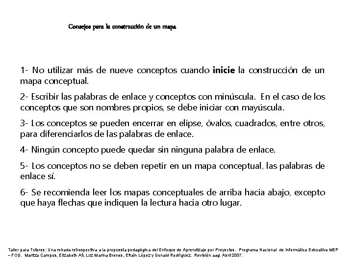 Consejos para la construcción de un mapa 1 - No utilizar más de nueve Consejos para la construcción de un mapa 1 - No utilizar más de nueve