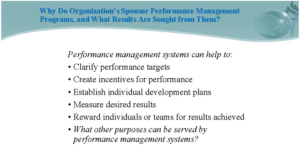 Why Do Organization’s Sponsor Performance Management Programs, and What Results Are Sought from Them?