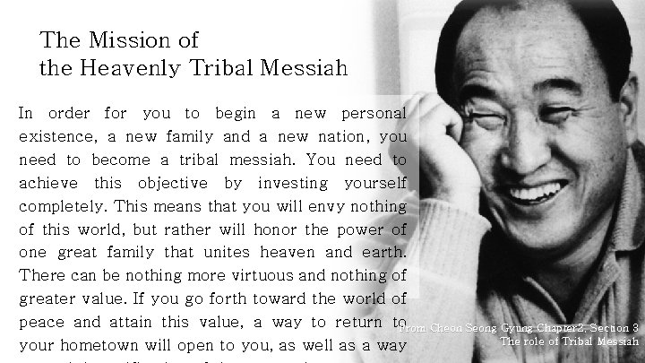 The Mission of the Heavenly Tribal Messiah In order for you to begin a