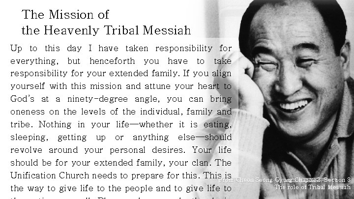 The Mission of the Heavenly Tribal Messiah Up to this day I have taken