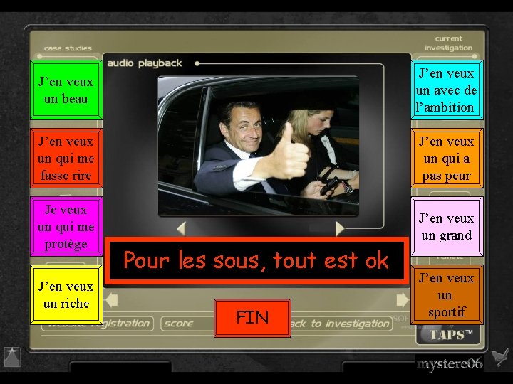 J’en veux un beau J’en veux un avec de l’ambition J’en veux un qui