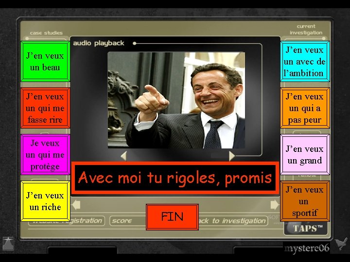 J’en veux un beau J’en veux un avec de l’ambition J’en veux un qui