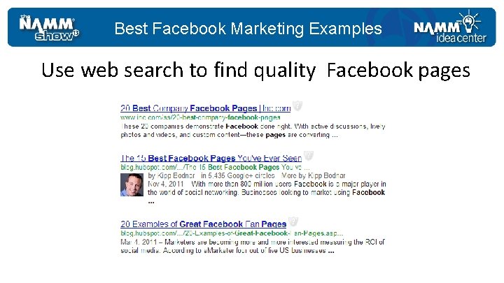 Best Facebook Marketing Examples Use web search to find quality Facebook pages 
