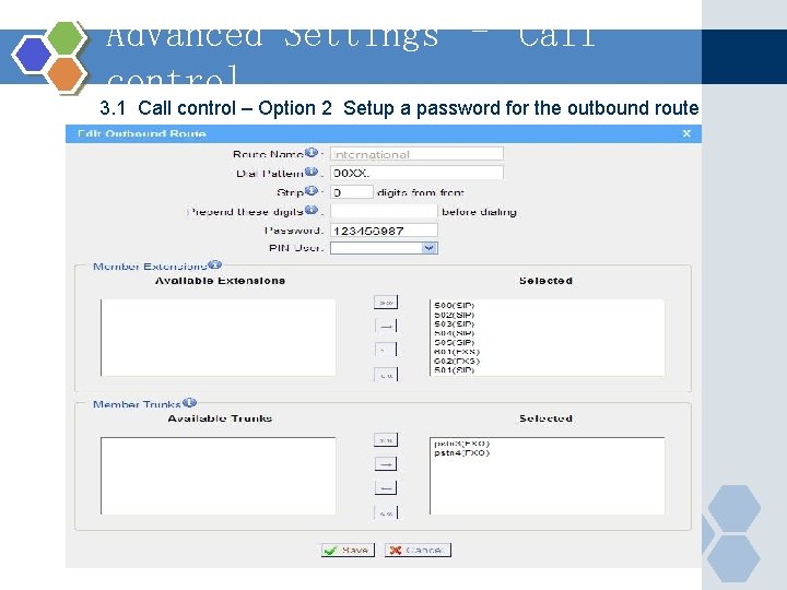 Advanced Settings – Call control 3. 1 Call control – Option 2 Setup a