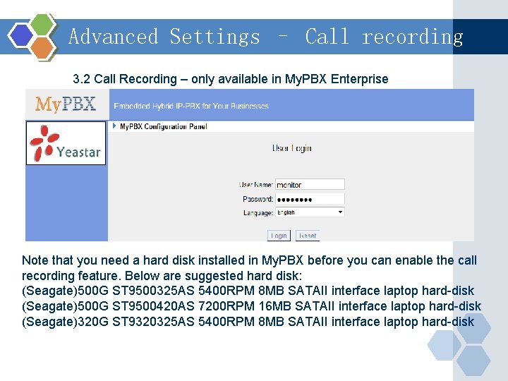 Advanced Settings – Call recording 3. 2 Call Recording – only available in My.