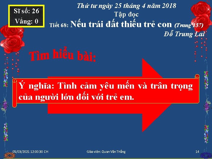 Sĩ số: 26 Vắng: 0 Thứ tư ngày 25 tháng 4 năm 2018 Tập