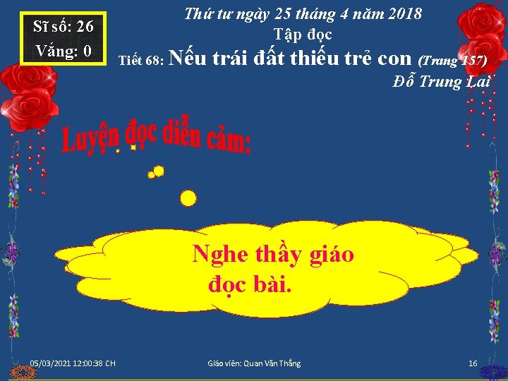 Sĩ số: 26 Vắng: 0 Thứ tư ngày 25 tháng 4 năm 2018 Tập