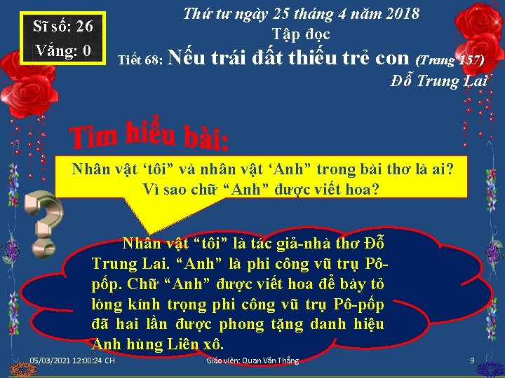 Sĩ số: 26 Vắng: 0 Thứ tư ngày 25 tháng 4 năm 2018 Tập