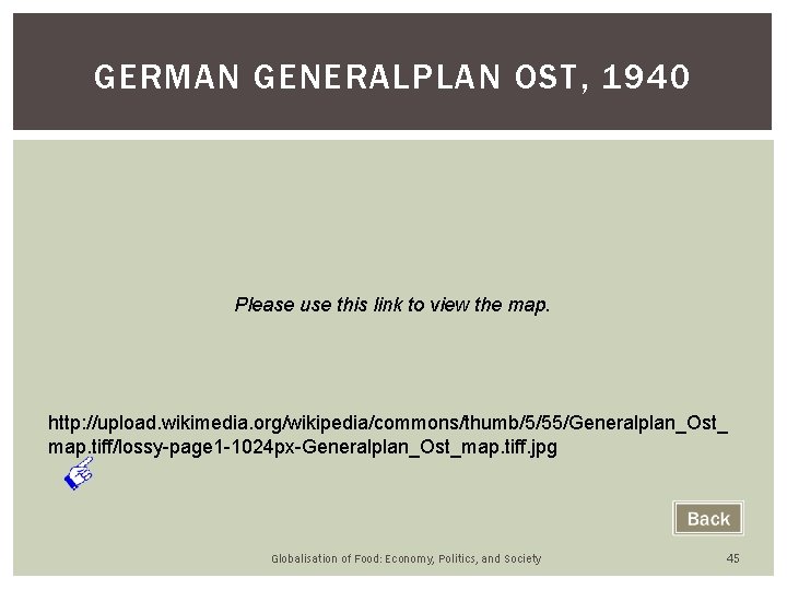 GERMAN GENERALPLAN OST, 1940 Please use this link to view the map. http: //upload. GERMAN GENERALPLAN OST, 1940 Please use this link to view the map. http: //upload.