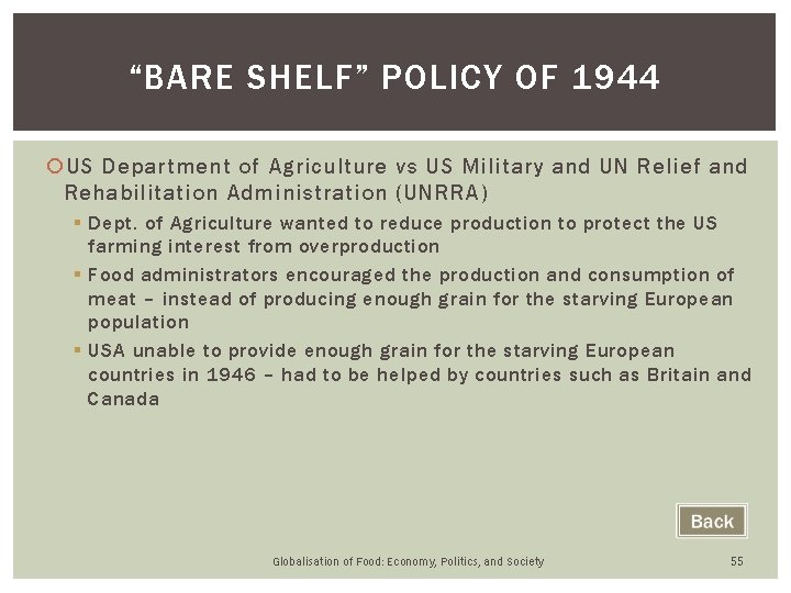 “BARE SHELF” POLICY OF 1944 US Department of Agriculture vs US Military and UN “BARE SHELF” POLICY OF 1944 US Department of Agriculture vs US Military and UN