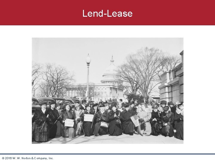 Lend-Lease © 2016 W. W. Norton & Company, Inc. 