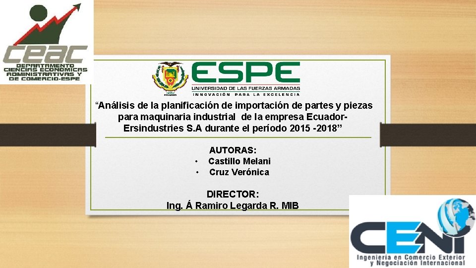 “Análisis de la planificación de importación de partes y piezas para maquinaria industrial de