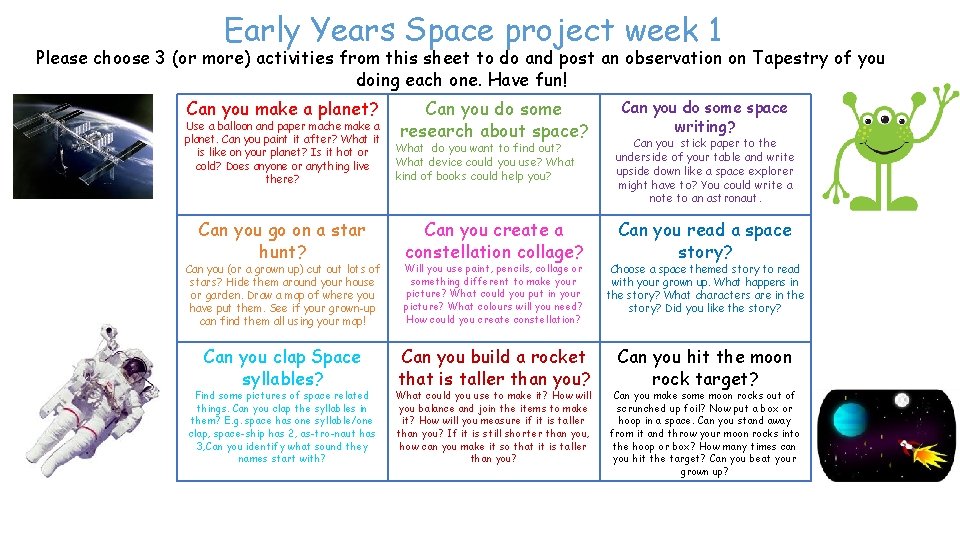 Early Years Space project week 1 Please choose 3 (or more) activities from this