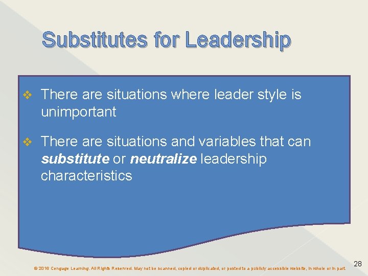Substitutes for Leadership v There are situations where leader style is unimportant v There Substitutes for Leadership v There are situations where leader style is unimportant v There