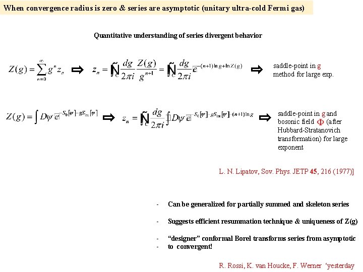 When convergence radius is zero & series are asymptotic (unitary ultra-cold Fermi gas) Quantitative