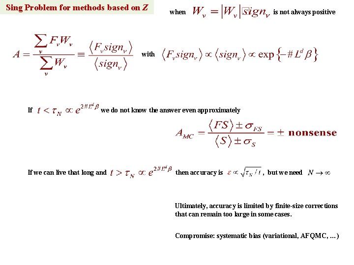 Sing Problem for methods based on Z when is not always positive with If