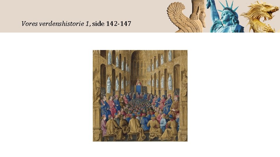 Vores verdenshistorie 1, side 142 -147 