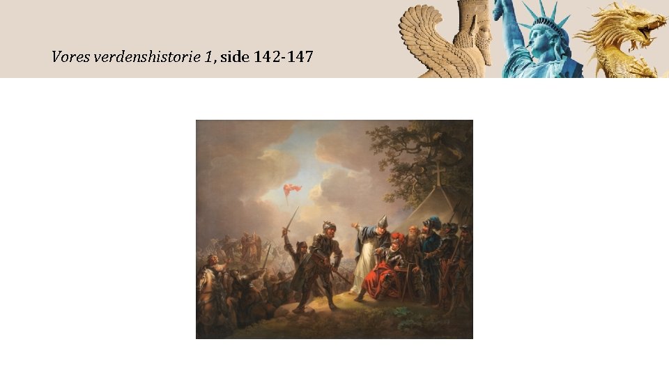 Vores verdenshistorie 1, side 142 -147 